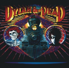 image of BOB DYLAN & THE GRATEFUL DEAD - Dylan & The Dead